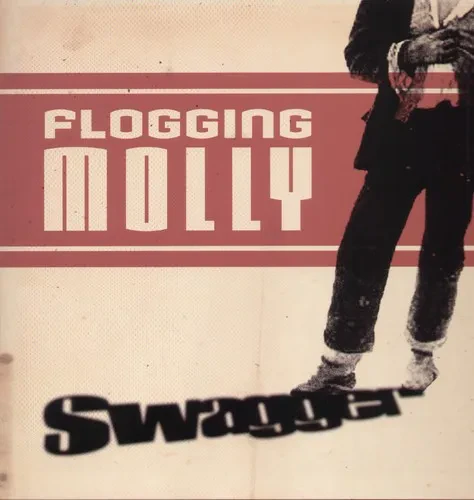 Виниловая пластинка Flogging Molly – Swagger (Релиз 2007)