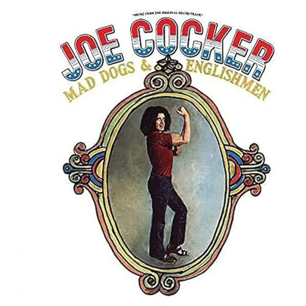 Виниловая пластинка Joe Cocker – Mad Dogs & Englishmen 2017