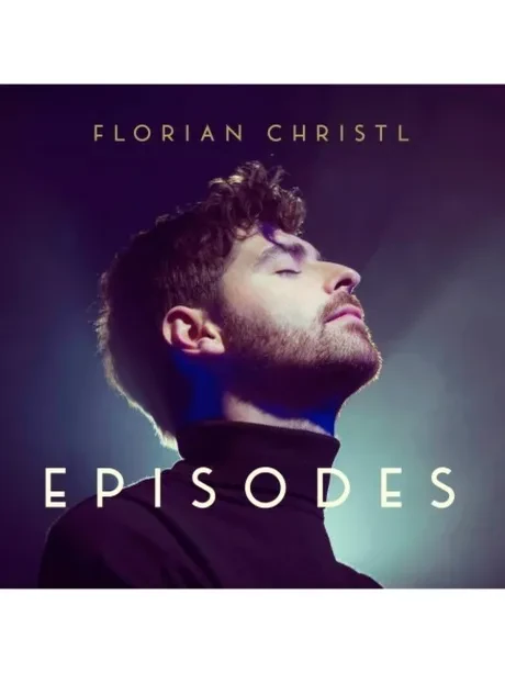 FLORIAN CHRISTL - Episodes (CD)