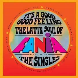 Виниловая пластинка Various – It's A Good, Good Feeling: The Latin Soul Of Fania Records 2 LP (Релиз 2021)