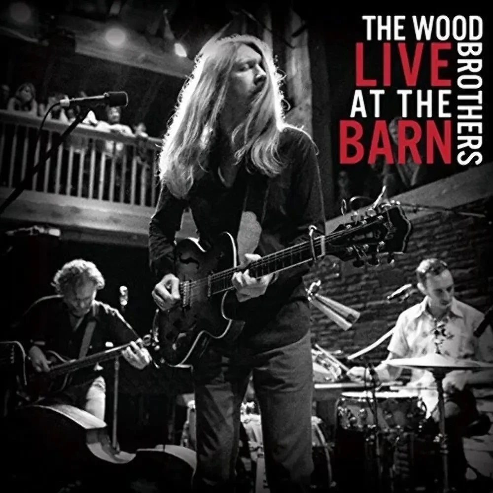 Виниловая пластинка The Wood Brothers – Live At The Barn (Релиз 2017) Sealed