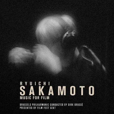 RYUICHI SAKAMOTO / BRUSSELS PHILHARMONIC / DIRK BROSSE - Music For Film (CD)