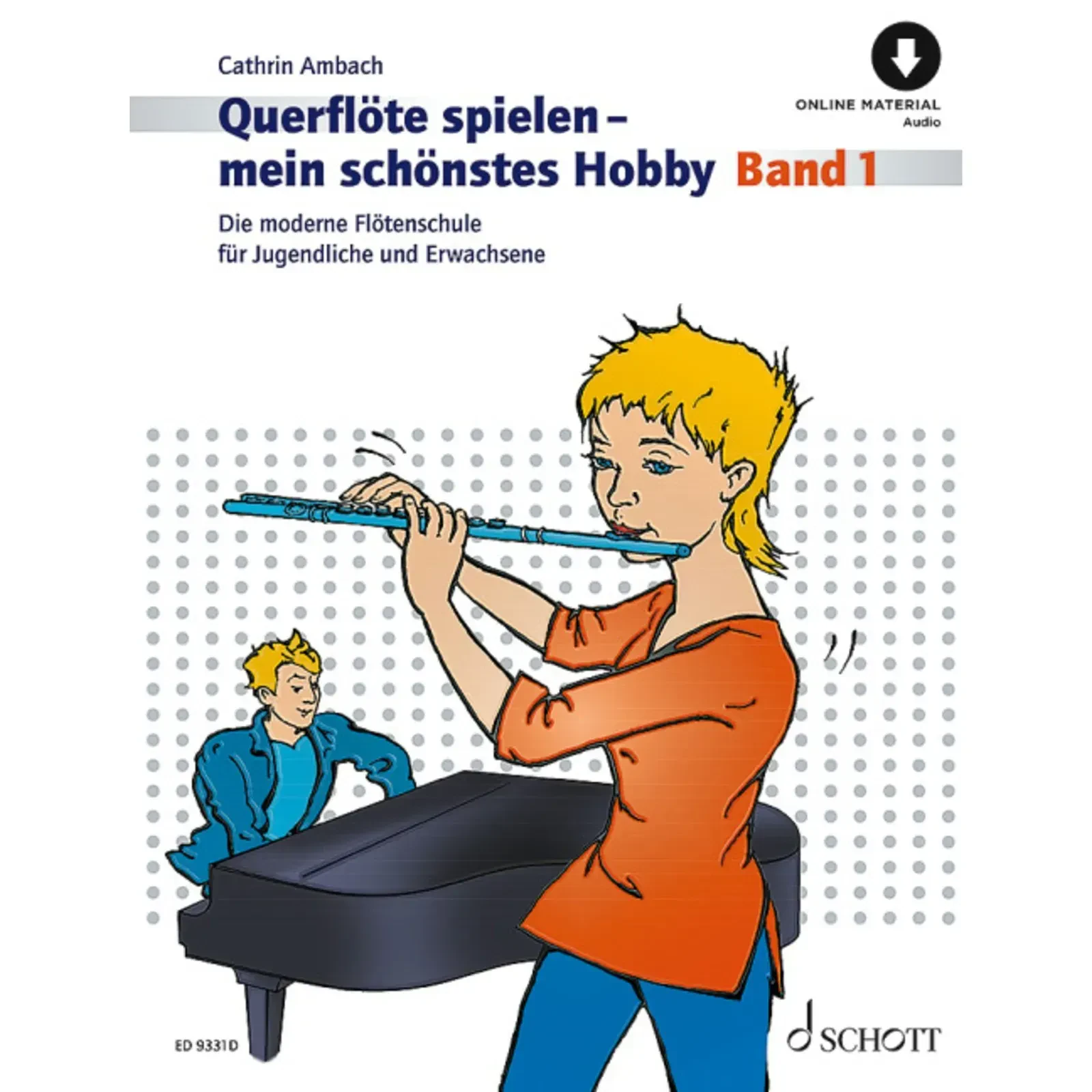 Учебное пособие Schott Music Querflöte Spielen Mein Schönstes Hobby 1
