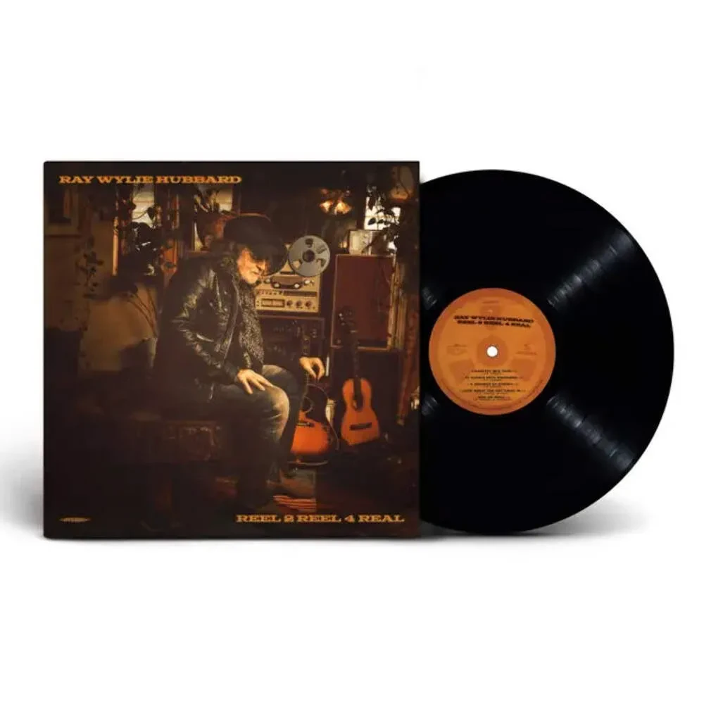Ray Wylie Hubbard - Reel 2 Reel 4 Real NEW Vinyl