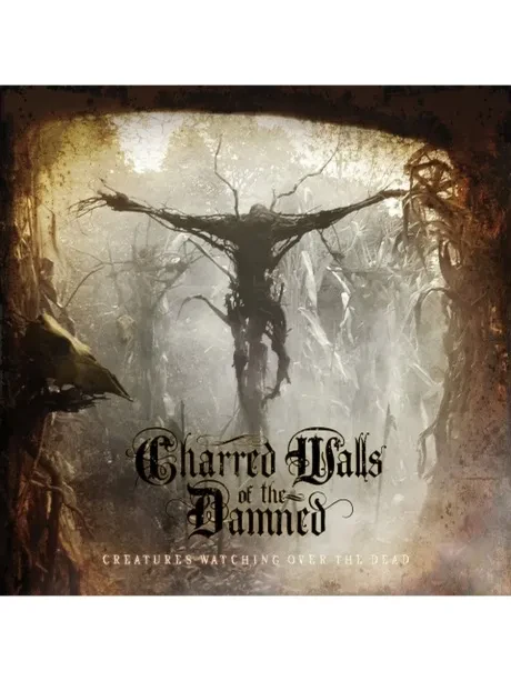 CHARRED WALLS OF THE DAMNED - Creatures Watvhing Over The Dead (CD)