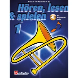 De Haske Hören, lesen, spielen, Band 1 Posaune in B - Schulwerk für