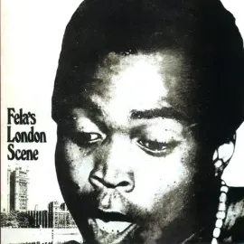 Виниловая пластинка Fela Kuti - London Scene [New Vinyl LP] 180 Gram