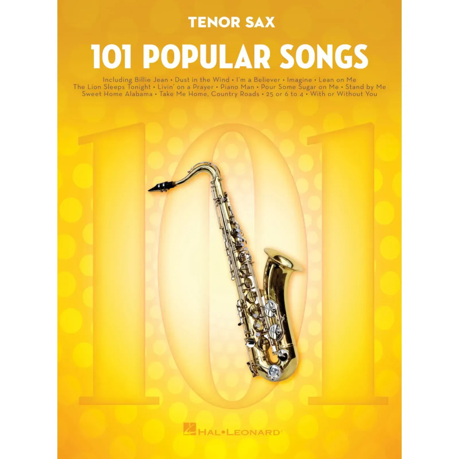 Сборник песен Hal Leonard 101 Popular Songs For Tenor Saxophone