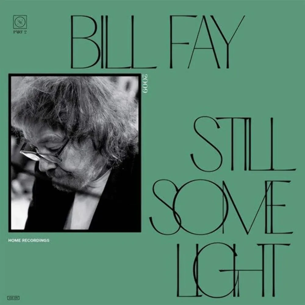Bill Fay - Still Some Light: Part 2 NEW Vinyl