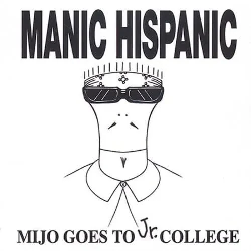 Виниловая пластинка Manic Hispanic - Mijo Goes To Jr. College [New Vinyl LP] Colored Vinyl, Orange,