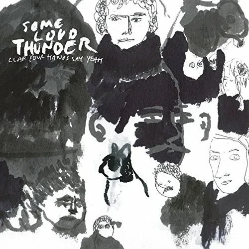 Виниловая пластинка Clap Your Hands Say - Some Loud Thunder (10th Anniversary Edition) [New Vinyl LP