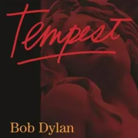 Bob Dylan - Tempest NEW Sealed Vinyl LP Album