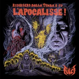 Виниловая пластинка Fulci - Risorsero Dalla Tomba E Fu... L'Apocalisse! [New 12" Vinyl] Colored Viny