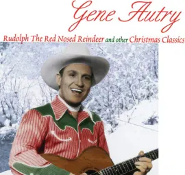 Виниловая пластинка Gene Autry – Rudolph the Red-Nosed Reindeer & Other Favorites Релиз 2020