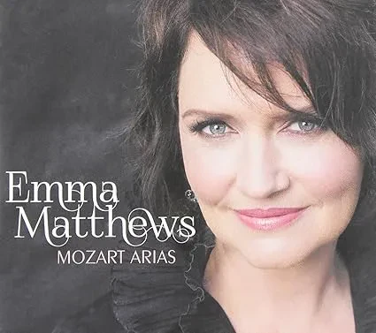 EMMA MATTHEWS - Mozart Arias (CD)