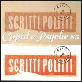 Виниловая пластинка Scritti Politti – Cupid & Psyche 85 (Релиз 2026)
