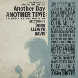 Another Day, Another Time: Celebrating Music Of "Inside Llewyn Davis" NEW Vinyl