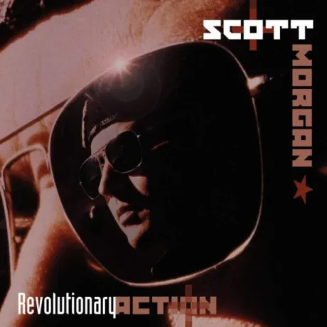 SCOTT MORGAN - Revolutionary Action (2CD)