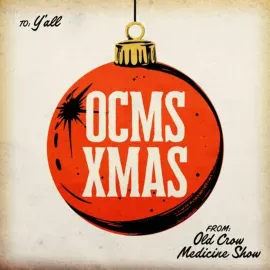 Виниловая пластинка Old Crow Medicine Show – OCMS XMAS (Релиз 2025)