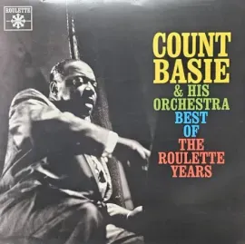 Виниловая пластинка Count Basie Orchestra – Best Of The Roulette Years