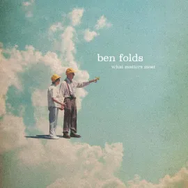 Виниловая пластинка Ben Folds – What Matters Most (Релиз 2023) Sealed