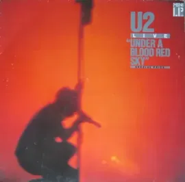 Виниловая пластинка U2 – Under A Blood Red Sky Б/У