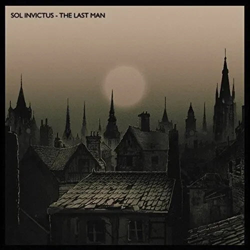 Виниловая пластинка Sol Invictus – Last Man 2016