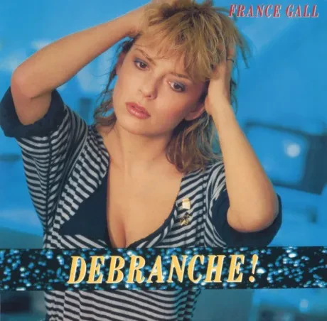 Виниловая пластинка France Gall – Debranche