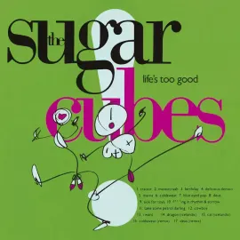 Виниловая пластинка The Sugarcubes - Life's Too Good [Clear Vinyl] NEW Vinyl
