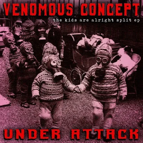 Виниловая пластинка Venomous Concept / Under Attack – The Kids Are Alright Split EP 7" (Релиз 2022)