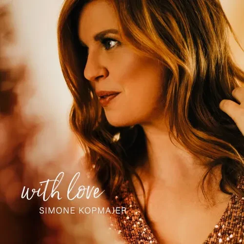 Виниловая пластинка Simone Kopmajer - With Love [New Vinyl LP] 180 Gram