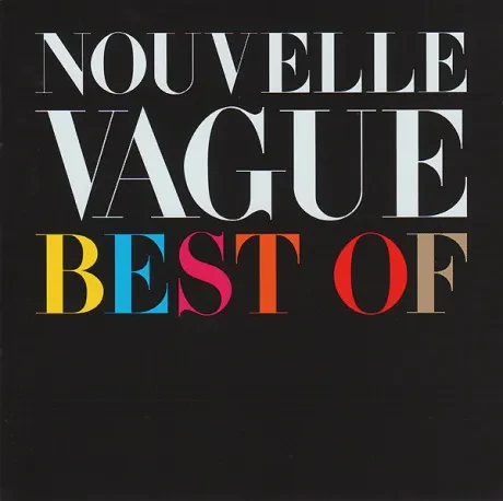 NOUVELLE VAGUE - Best Of