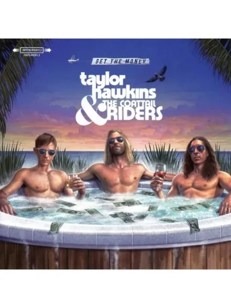TAYLOR HAWKINS AND THE COATTAIL RIDERS - Get The Money (CD)