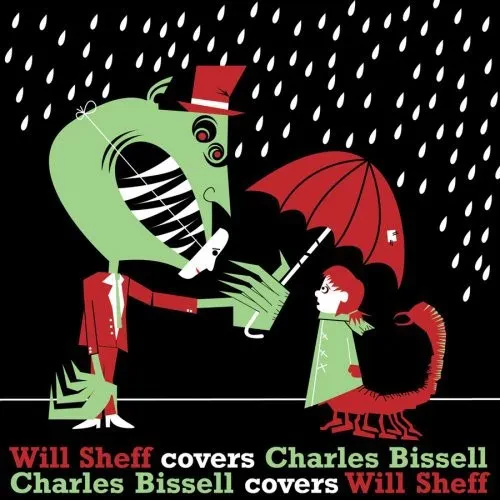 Виниловая пластинка Will Sheff - Will Sheff Covers Charles Bissell/Charles Bissel Covers Will Sheff