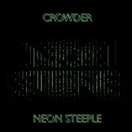 Виниловая пластинка Crowder - Neon Steeple [New Vinyl LP]