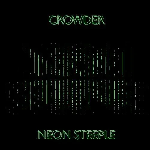 Виниловая пластинка Crowder - Neon Steeple [New Vinyl LP]