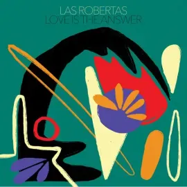 Виниловая пластинка Las Robertas - Love Is The Answer - Red [New Vinyl LP] Colored Vinyl, Red