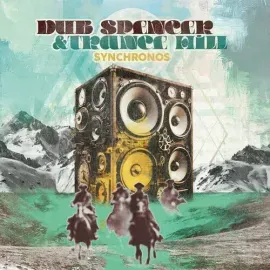 Виниловая пластинка Dub Spencer & Trance Hill – Synchronos (Релиз 2025)
