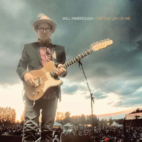 Will Kimbrough - For The Life Of Me NEW Vinyl