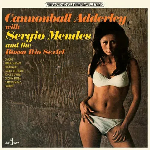 Виниловая пластинка Adderley,Cannonball - & The Bossa Rio Sextet - Limited 180-Gram Vinyl with Bonus