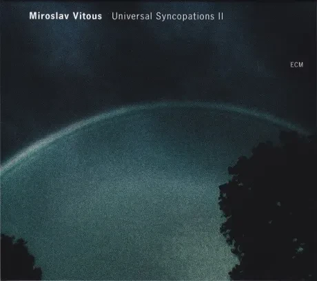 MIROSLAV VITOUS - Universal Syncopations II (CD)