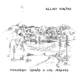 Виниловая пластинка Allan Wachs - Mountain Roads & City Streets - Clear [New Vinyl LP] Colored Vinyl