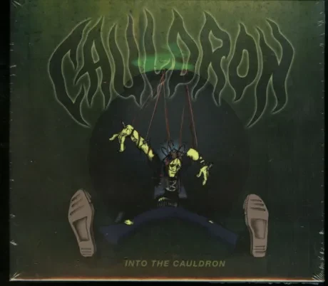 CAULDRON - Into The Cauldron (CD)
