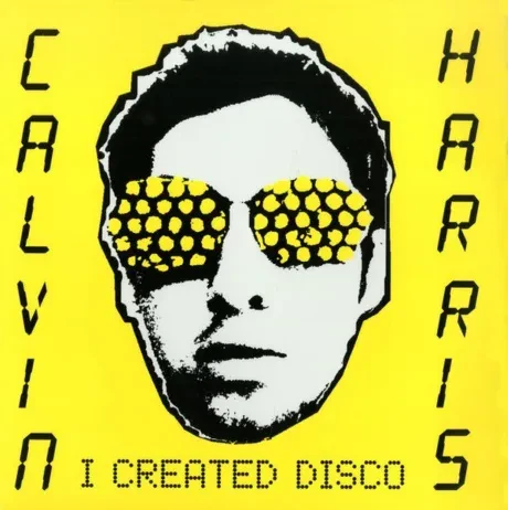 Виниловая пластинка Calvin Harris – I Created Disco