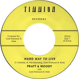 Виниловая пластинка Pratt & Moody – Hard Way to Live/You Bring Me Joy (Релиз 2026)