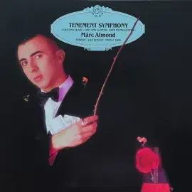 Виниловая пластинка Marc Almond – Tenement Symphony