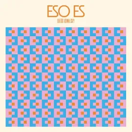 Виниловая пластинка Gregg Kowalsky – Eso Es (Релиз 2023) Sealed