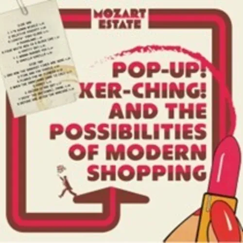 Виниловая пластинка Mozart Estate - Pop-Up! Ker-Ching! And The Possibilities Of Modern Shopping [New