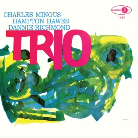 Виниловая пластинка Charles Mingus / Danny Richmond / Hampton Hawes – Mingus Three (2LP)