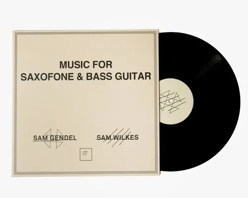 Виниловая пластинка PRE-ORDER Sam Gendel - Music for Saxofone & Bass Guitar [New Vinyl LP]